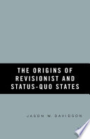 The Origins of Revisionist and Status-quo States /