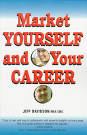 Market yourself and your career /