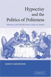 Hypocrisy and the politics of politeness : manners and morals from Locke to Austen /