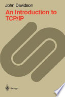 An introduction to TCP/IP /