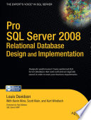 Pro SQL Server 2008 Relational Database Design and Implementation.