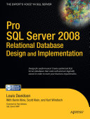 Pro sql server 2008 relational database design and implementation /