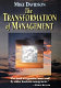 The transformation of management /