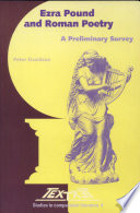 Ezra Pound and Roman poetry : a preliminary survey /