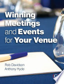 Winning Meetings and Events for your Venue.
