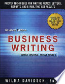 Business writing : what works, what won't /