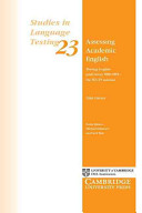 Assessing academic English : testing English proficiency, 1950-89 : the IELTS solution /