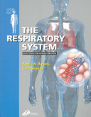 The respiratory system /