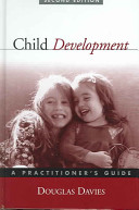 Child development : a practitioner's guide /