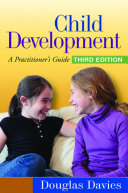 Child development : a practitioner's guide /