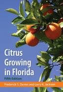 Citrus growing in Florida /