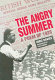 The angry summer : a poem of 1926 /
