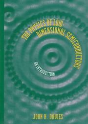 The physics of low-dimensional semiconductors : an introduction /