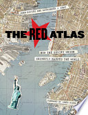 The red atlas : how the Soviet Union secretly mapped the world /