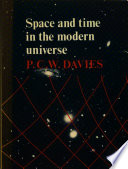 Space and time in the modern universe /