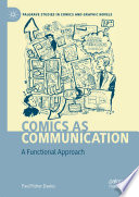 Comics as Communication : A Functional Approach /