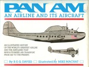 Pan Am : an airline and its aircraft /