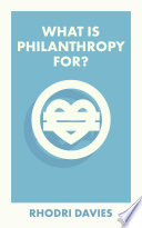 What is philanthropy for? /