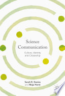 Science communication : culture, identity and citizenship /