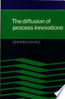 The diffusion of process innovations /