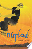 Outlaw : a novel /