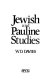 Jewish and Pauline studies /