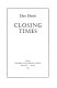 Closing times /