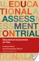 Educational assessment on trial /