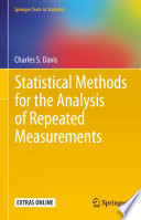 Statistical methods for the analysis of repeated measurements /