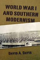 World War I & southern modernism /