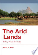 The arid lands : history, power, knowledge /