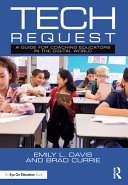 Tech request : a guide for coaching educators in the digital world /