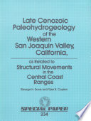 Late Cenozoic paleohydrogeology of the western San Joaquin Valley, California, as related to structural movements in the central Coast Ranges /