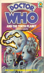 Doctor Who and the tenth planet /