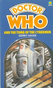 Doctor Who and the tomb of the Cybermen /