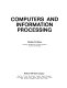 Computers and information processing /