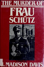 The murder of Frau Schütz /
