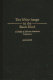 The white image in the Black mind : a study of African American literature /