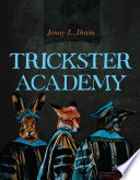 Trickster Academy /