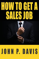 How to get a sales job /