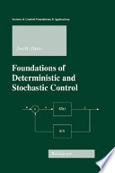 Foundations of deterministic and stochastic control /