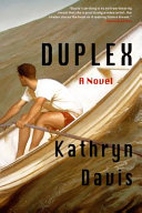Duplex : a novel /