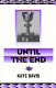 Until the end /