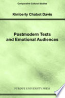 Postmodern texts and emotional audiences /