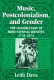 Music, postcolonialism, and gender : the construction of Irish national identity, 1724-1874 /