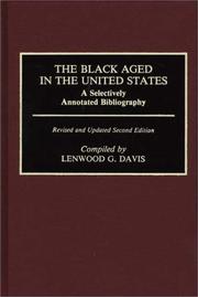 The Black aged in the United States : a selectively annotated bibliography /