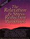 The relaxation & stress reduction workbook /