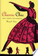 Classic chic : music, fashion, and modernism /