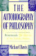 The autobiography of philosophy : Rousseau's The reveries of the solitary walker /