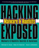Hacking exposed malware & rootkits : malware & rootkits security secrets & solutions /